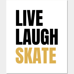 Live Laugh Skate Posters and Art